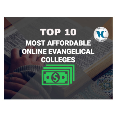 Top 10 Most Affordable Online Evangelical College Graphic